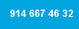 914 667 46 32 914 667 46 32